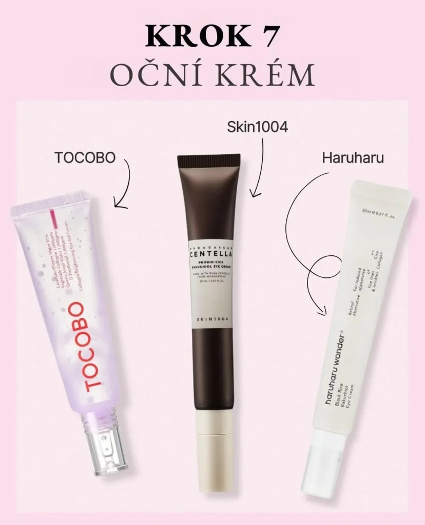 Krok 7 korejské péče: Oční krém. Na růžovém pozadí tři tuby očních krémů: Tocobo Collagen Brightening, Skin1004 Centella Bakuchiol a Haruharu Wonder Black Rice.